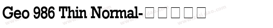 Geo 986 Thin Normal字体转换